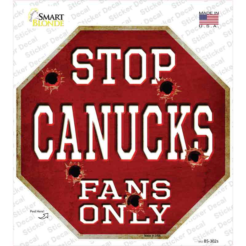 BS-302s-M Canucks Fans Only Novelty Octagon Sticker Decal, Medium