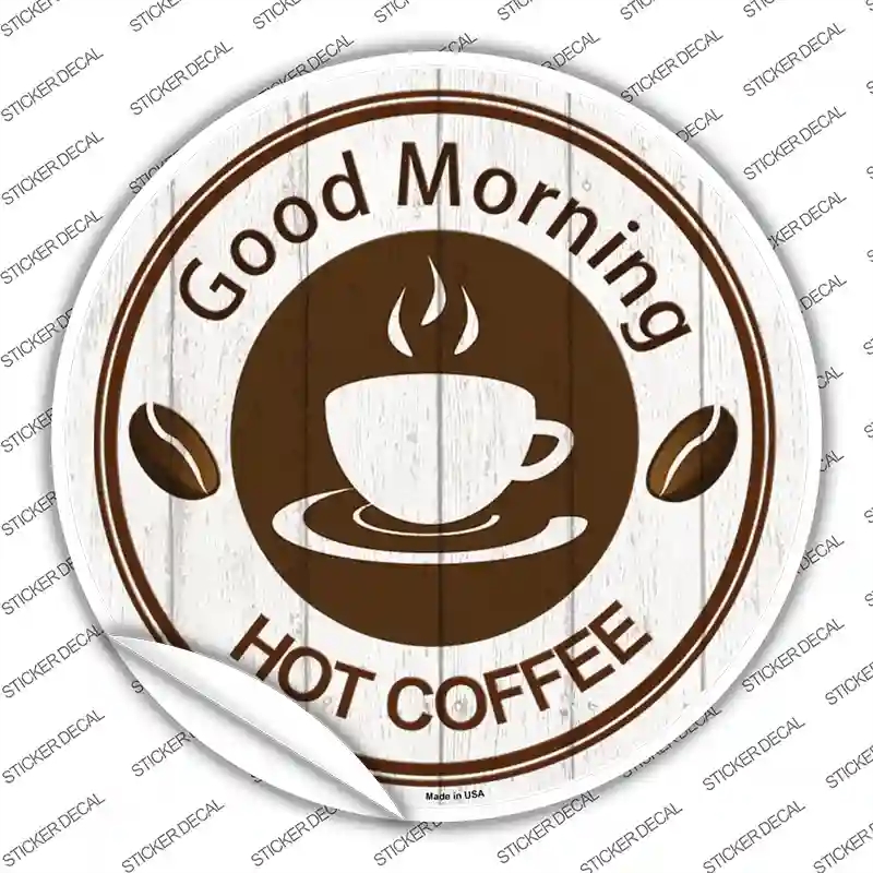 C-1369s-S Good Morning Novelty Circle Sticker Decal, Small