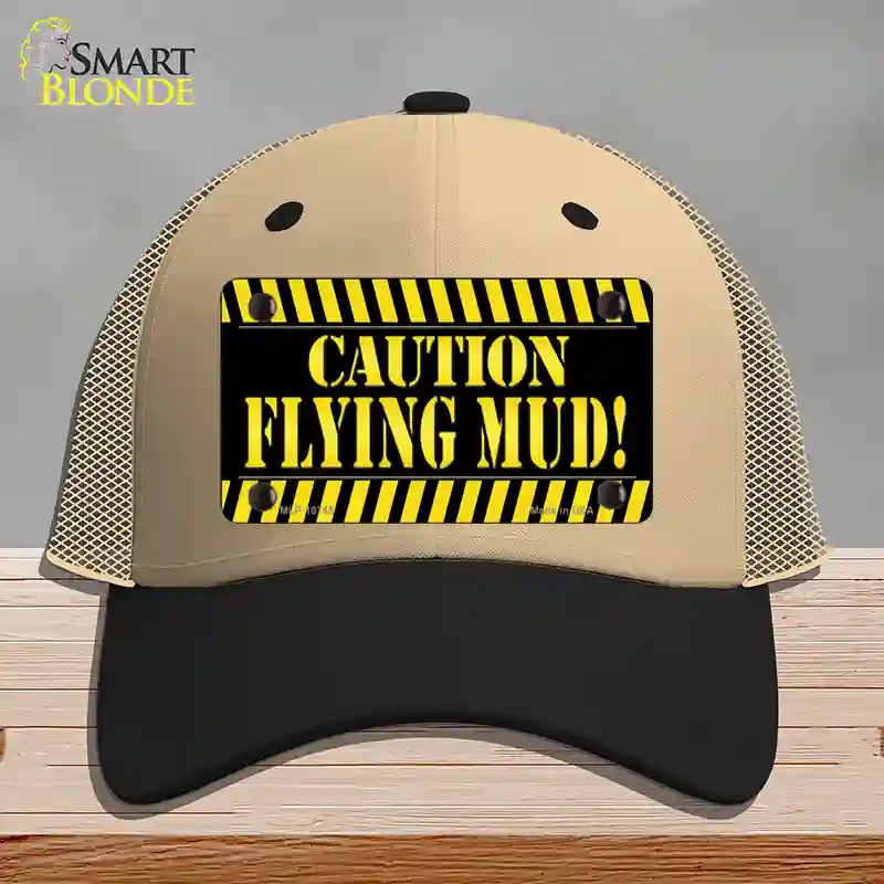 HAT02-MLP-10745 Caution Flying Mud Novelty License Plate Hat, Mesh - Khaki & Black