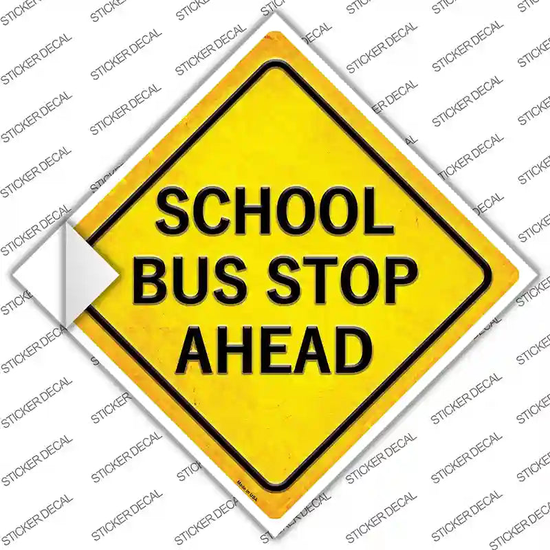 CX-469s-S School Bus Stop Ahead Novelty Diamond Sticker Decal, Small
