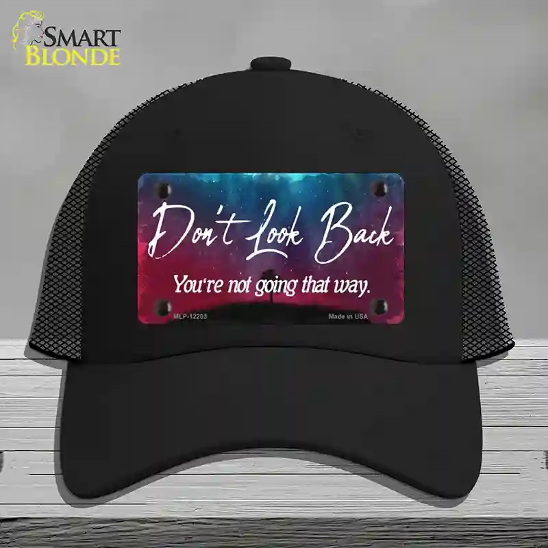 HAT01-MLP-12203 Dont Look Back Novelty License Plate Hat, Mesh - Black
