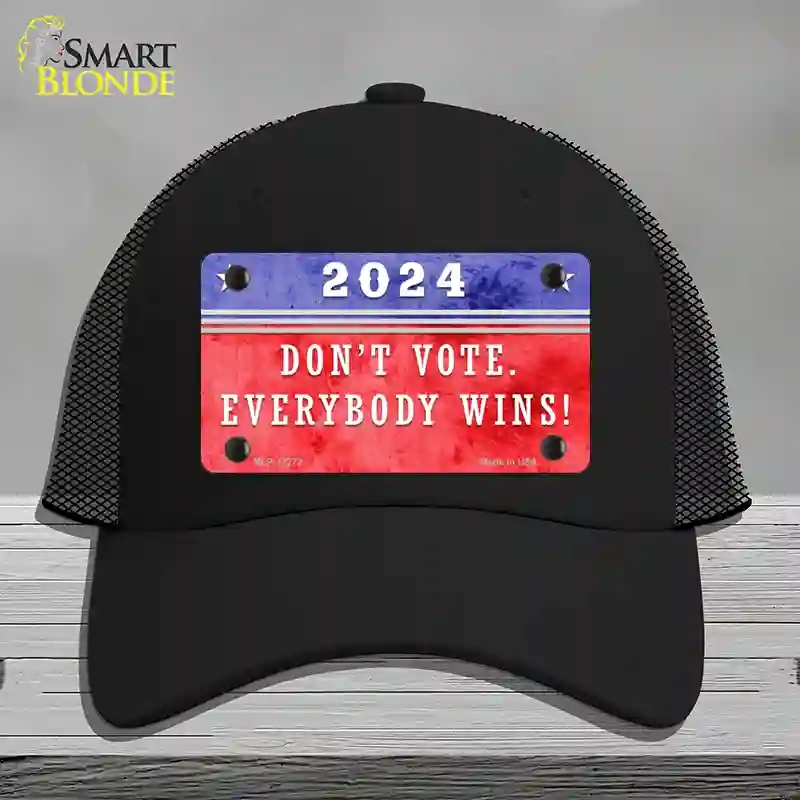 HAT01-MLP-12272 Dont Vote Everyone Wins 2020 Novelty License Plate Hat, Mesh - Black