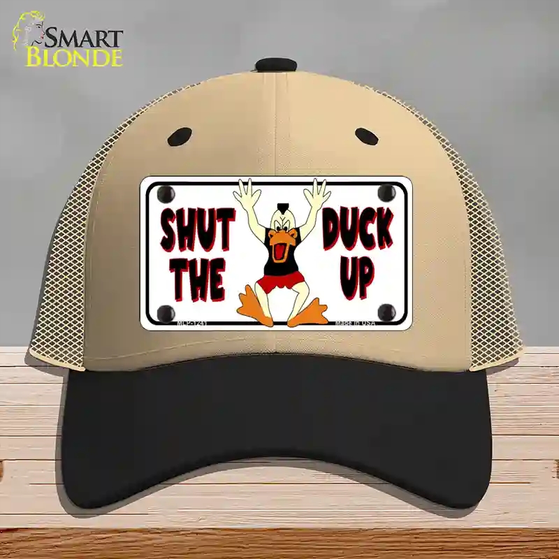 HAT02-MLP-1241 Shut the Duck Up Novelty License Plate Hat, Mesh - Khaki & Black