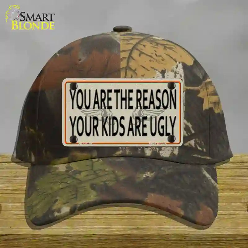 HAT06-MLP-11661 You Are the Reason Novelty License Plate Hat, Cotton - Camouflage