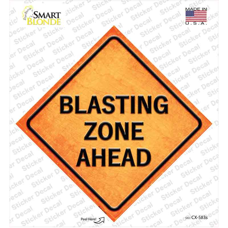 CX-583s-M Blasting Zone Ahead Novelty Diamond Sticker Decal, Medium