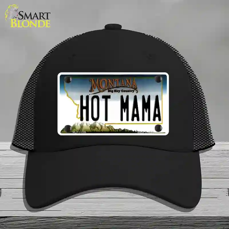 HAT01-MLP-11106 Hot Mama Montana State Novelty License Plate Hat, Mesh - Black