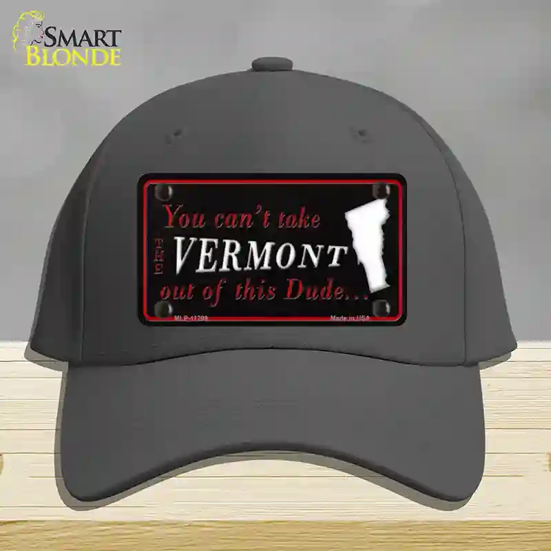 HAT04-MLP-11299 Vermont Dude Novelty License Plate Hat, Cotton - Charcoal
