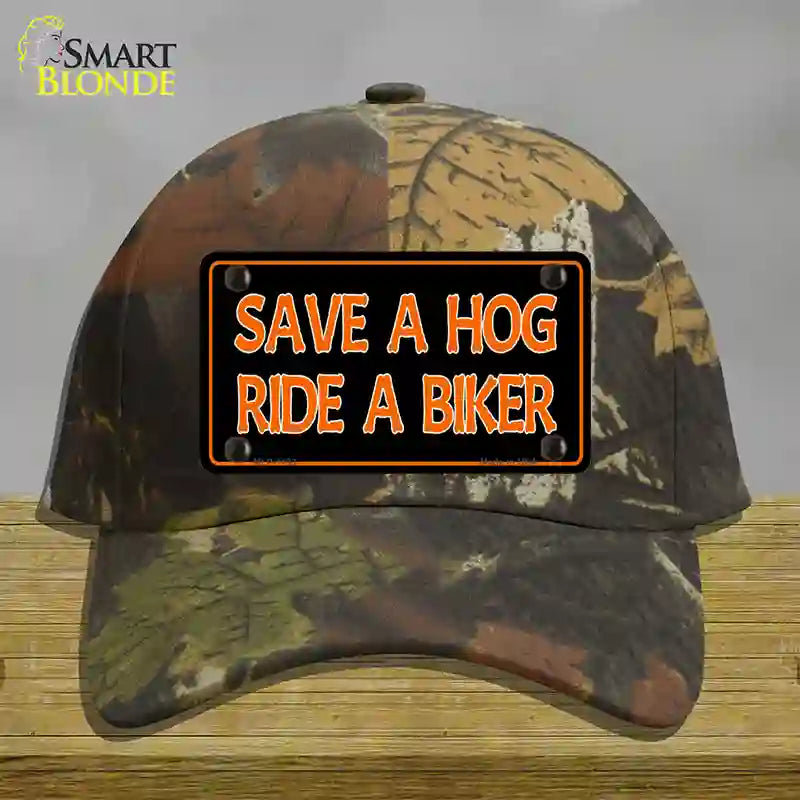 HAT06-MLP-1193 Save a Hog Ride a Biker Novelty License Plate Hat, Cotton - Camoflauge