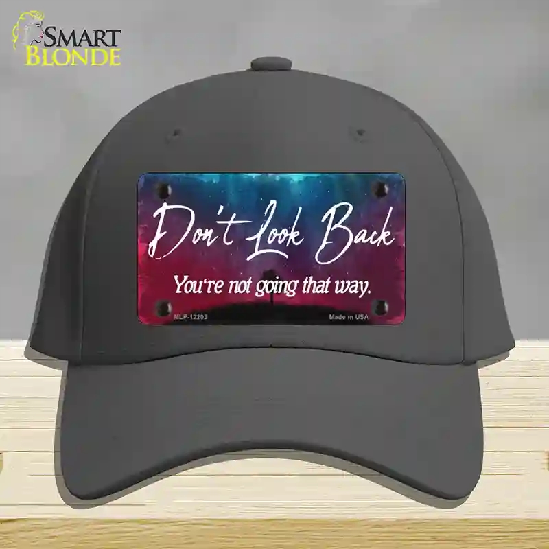 HAT04-MLP-12203 Dont Look Back Novelty License Plate Hat, Cotton - Charcoal