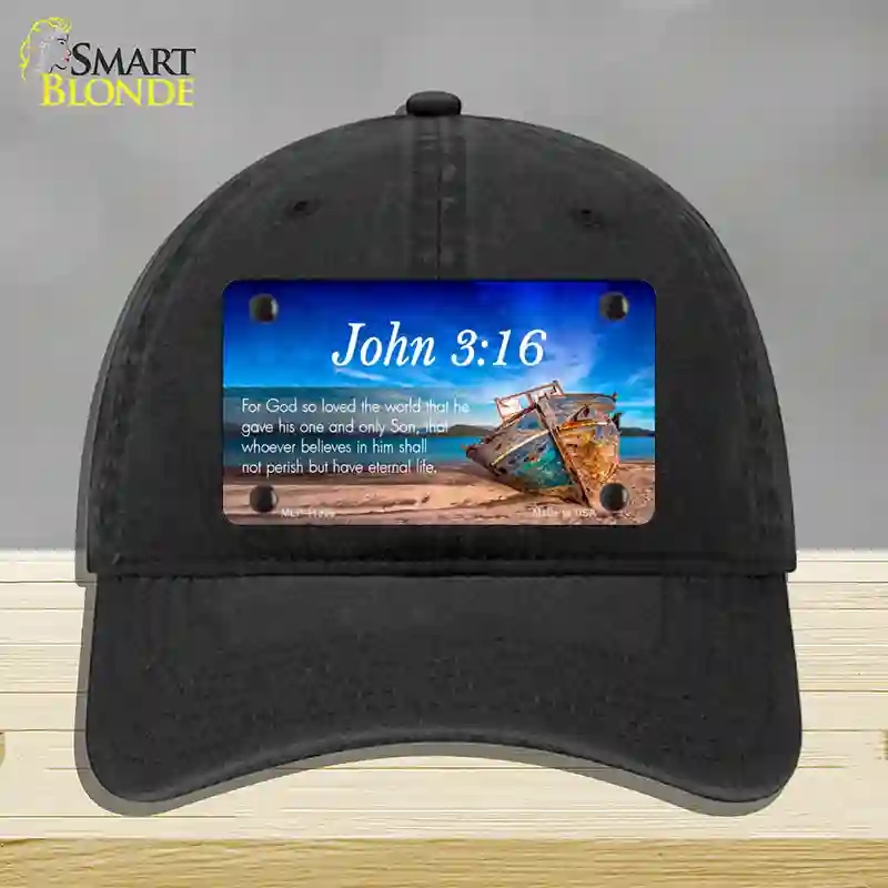 HAT07-MLP-11868 John 3 16 Beach Novelty License Plate Hat, Unconstructed Cotton - Black