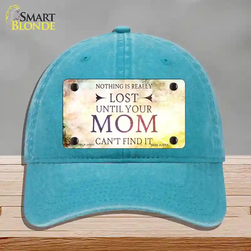 HAT10-MLP-11911 Nothing is Really Lost Novelty License Plate Hat, Unconstructed Cotton - Lake Blue