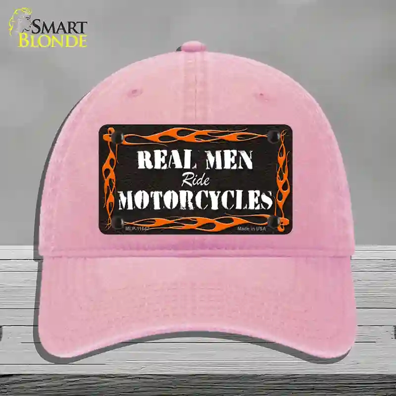 HAT12-MLP-11647 Real Men Ride Motorcycles Novelty License Plate Hat, Unconstructed Cotton - Pink