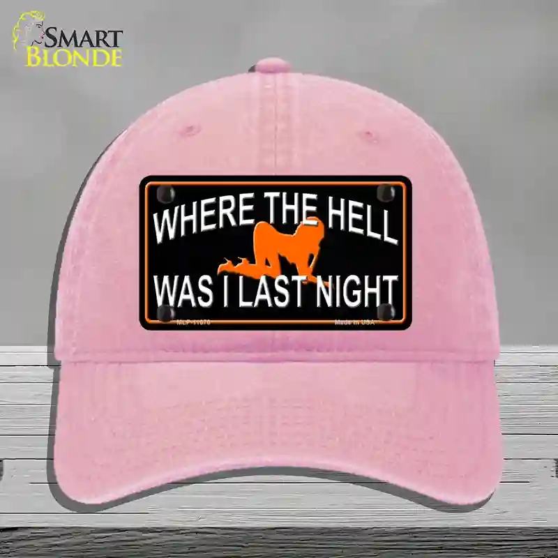 HAT12-MLP-11670 Where the Hell Novelty License Plate Hat, Unconstructed Cotton - Pink