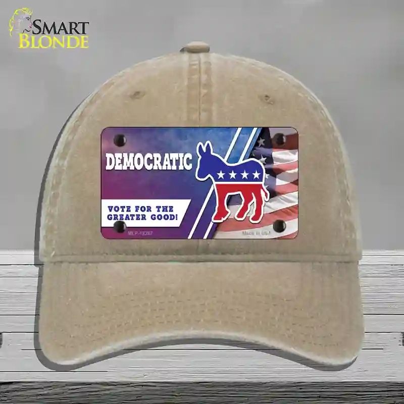 HAT09-MLP-12267 Democratic Vote for Greater Good Novelty License Plate Hat, Unconstructed Cotton - Khaki