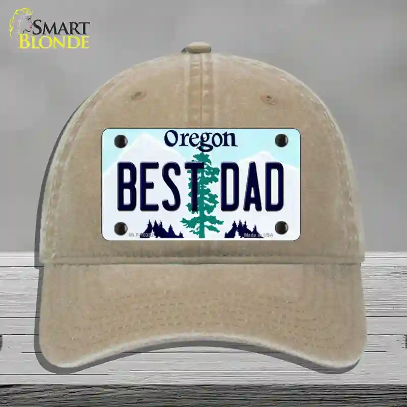 HAT09-MLP-10382 Best Dad Oregon Novelty License Plate Hat, Unconstructed Cotton - Khaki