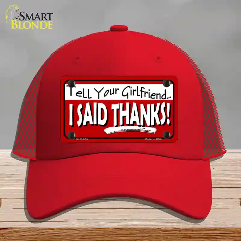 HAT17-MLP-055 Tell Your Girlfriend Thanks Novelty License Plate Hat, Mesh - Red