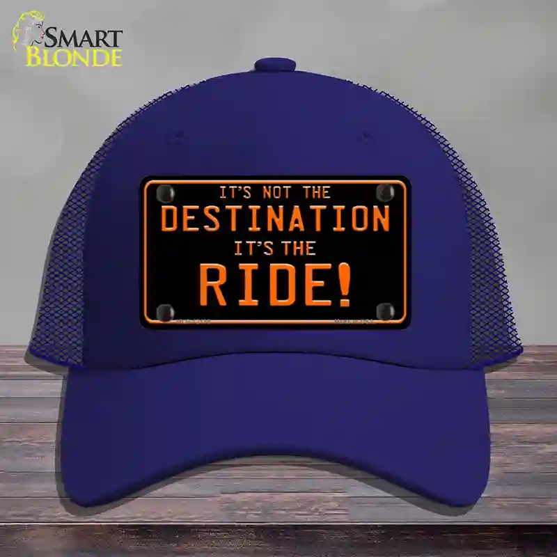 HAT18-MLP-12189 Its Not the Destination Novelty License Plate Hat, Mesh - Royal Blue