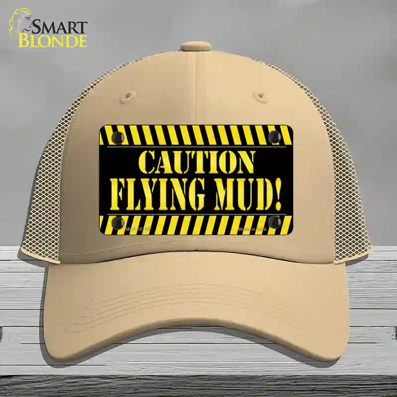 HAT15-MLP-10745 Caution Flying Mud Novelty License Plate Hat, Mesh - Khaki