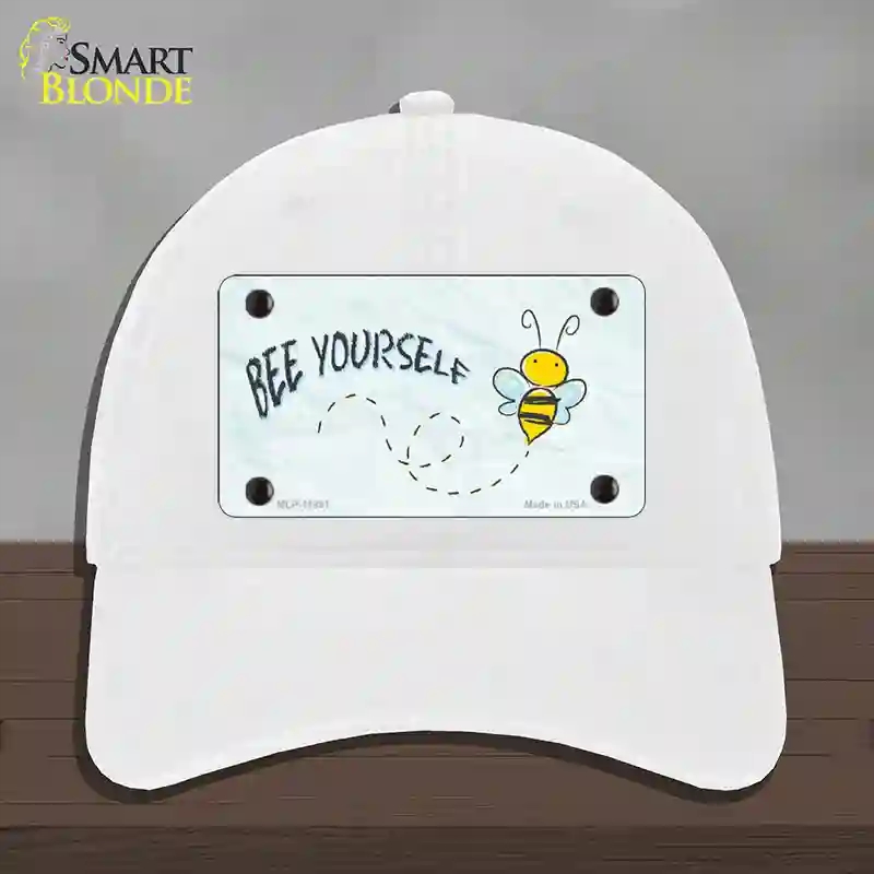 HAT14-MLP-11891 Bee Yourself Novelty License Plate Hat, Unconstructed Cotton - White