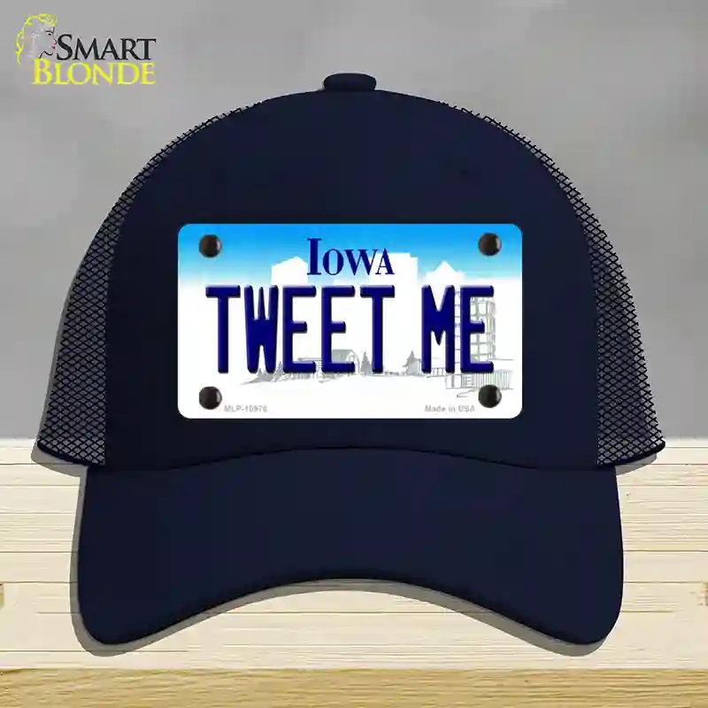 HAT16-MLP-10976 Tweet Me Iowa Novelty License Plate Hat, Mesh - Navy