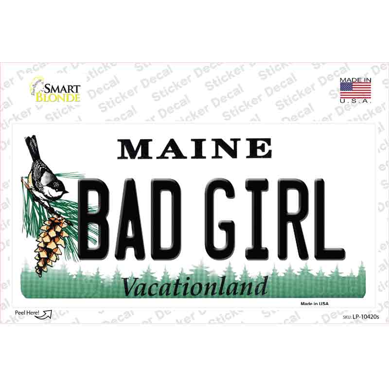 LP-10420s-M Bad Girl Maine Novelty Sticker Decal, Medium