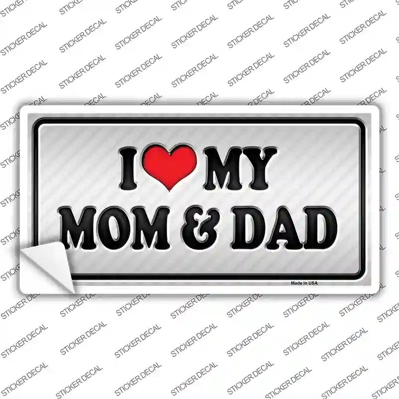 LP-10565s-S Love My Mom & Dad Novelty Sticker Decal, Small