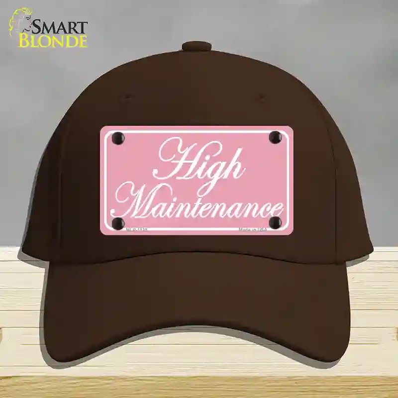HAT24-MLP-1125 High Maintenance Novelty License Plate Hat, Cotton - Dark Brown