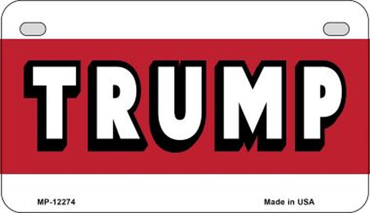 Trump Novelty Metal Motorcycle Plate MP-12274