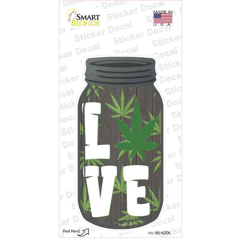 MJ-620s-M Love Weed Novelty Mason Jar Sticker Decal, Medium