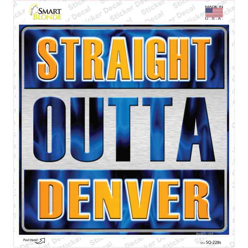 SQ-228s-M Straight Outta Denver City Novelty Square Sticker Decal, Medium