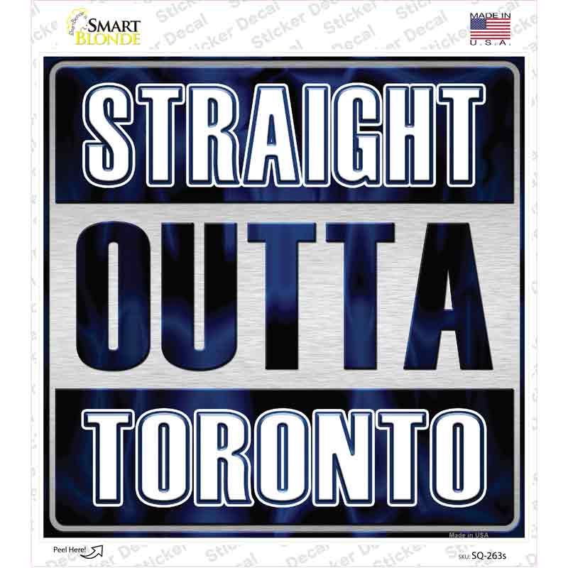 SQ-263s-M Straight Outta Toronto City Novelty Square Sticker Decal, Medium