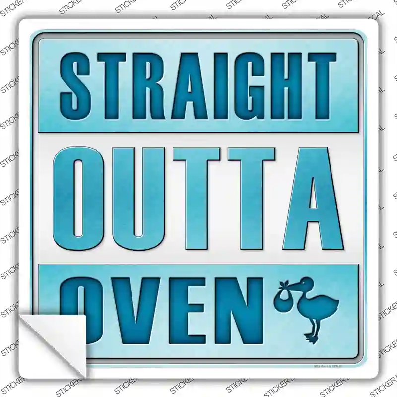SQ-283s-S Straight Outta Oven Boy Novelty Square Sticker Decal, Small