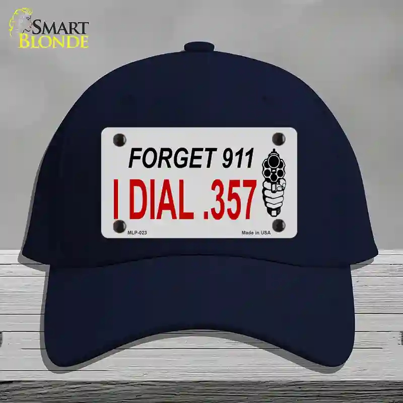 HAT20-MLP-023 Forget 911 I Dial 0.357 Novelty License Plate Hat, Cotton - Navy