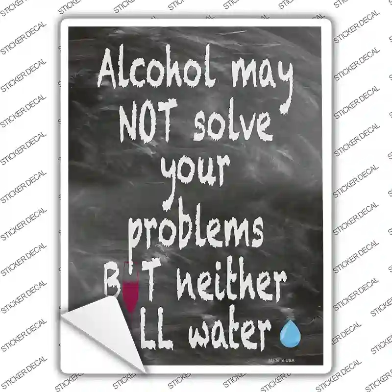 P-4236s-S Neither Will Water Novelty Rectangle Sticker Decal, Small