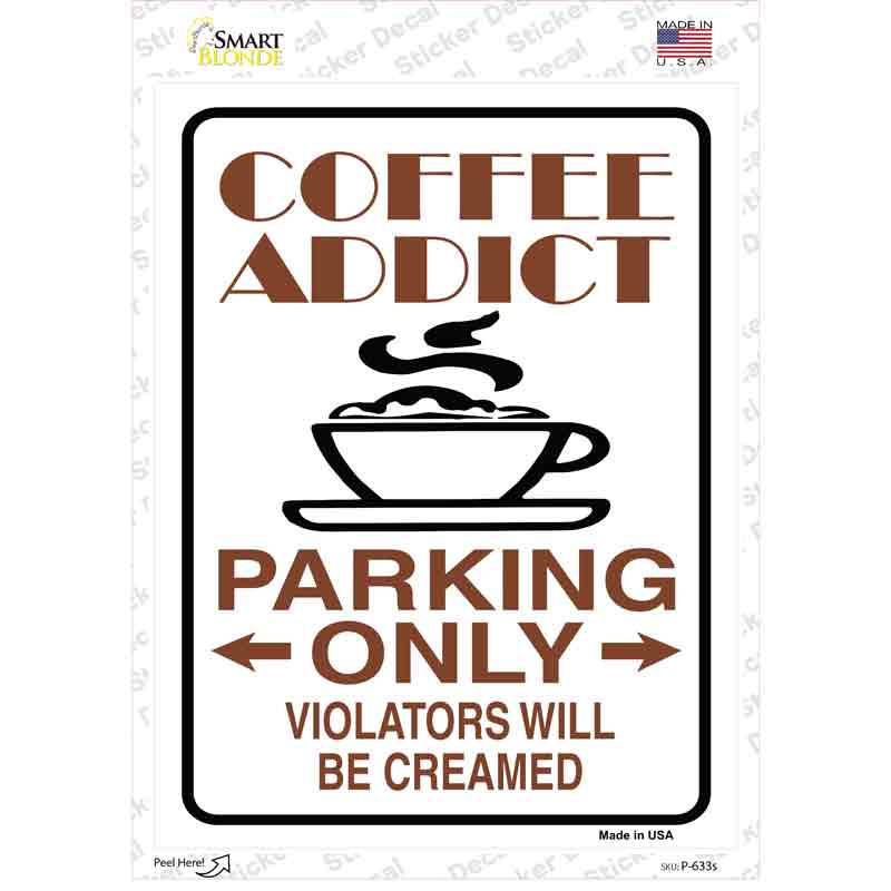 P-633s-M Coffee Addict Novelty Rectangle Sticker Decal, Medium
