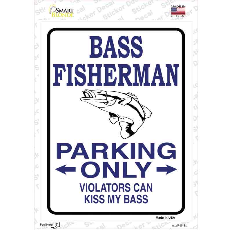 P-848s-M Bass Fisherman Only Novelty Rectangle Sticker Decal, Medium