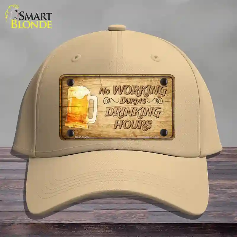 HAT22-MLP-11233 No Working During Drinking Hours Novelty License Plate Hat, Cotton - Khaki