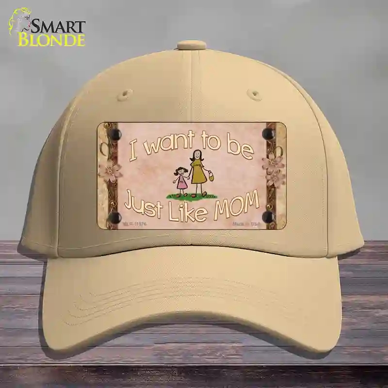 HAT22-MLP-11576 Just Like Mom Novelty License Plate Hat, Cotton - Khaki
