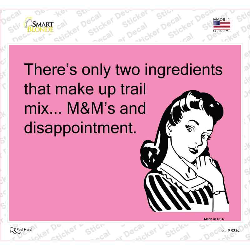 P-923s-M M&Ms & Disappointment Novelty Rectangle Sticker Decal, Medium