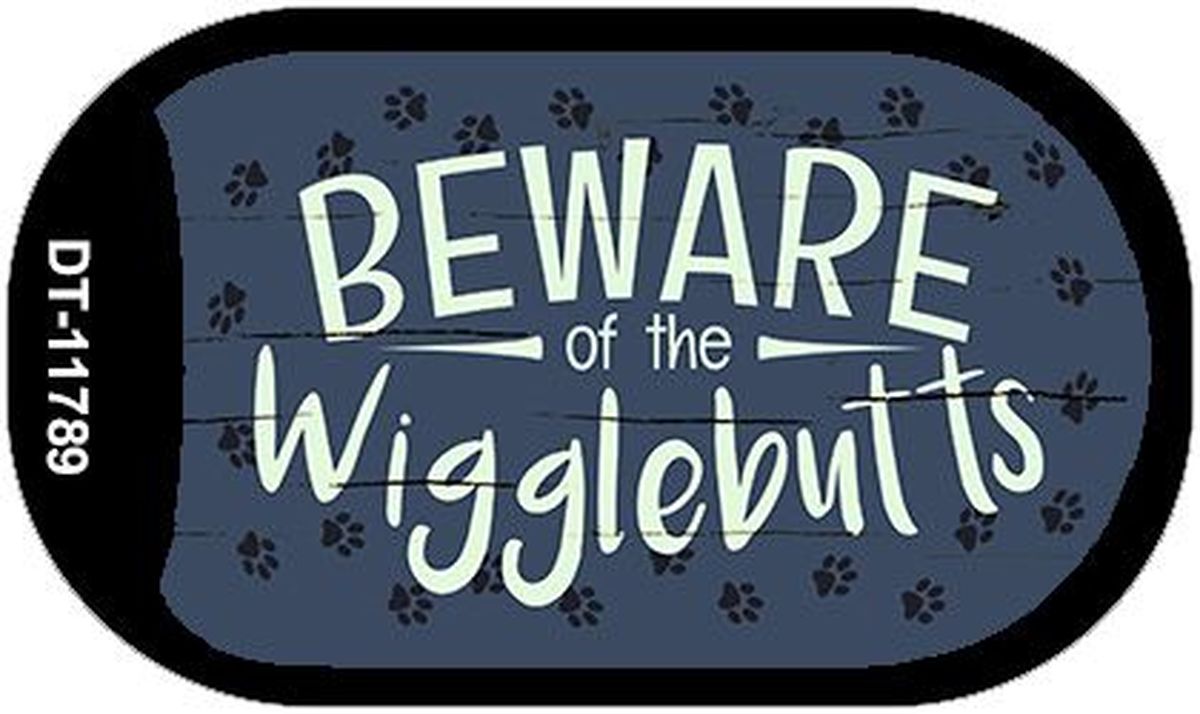 Picture of Smart Blonde DT-11789 1.5 x 2 in. Beware of Wigglebutts Novelty Metal Dog Tag Necklace