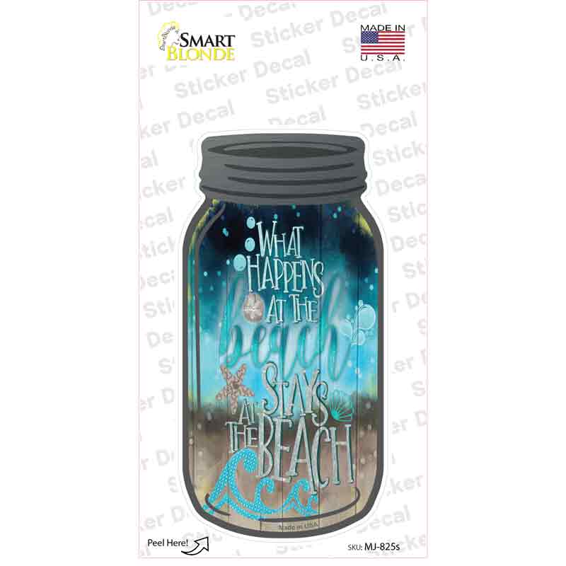 MJ-825s-M What Happens Stays At Beach Novelty Mason Jar Sticker Decal, Medium