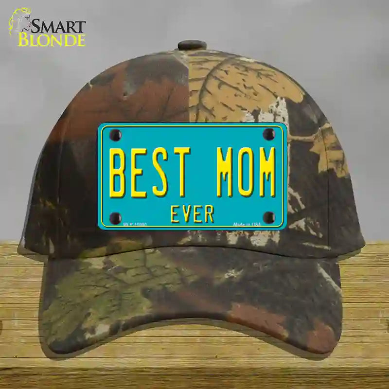 HAT06-MLP-11800 Best Mom Ever Novelty License Plate Hat, Cotton - Camoflauge