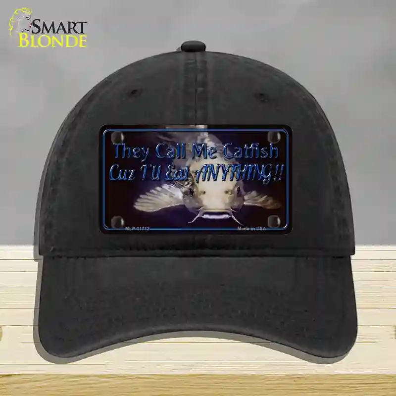 HAT07-MLP-11772 They Call Me Catfish Novelty License Plate Hat, Unconstructed Cotton - Black