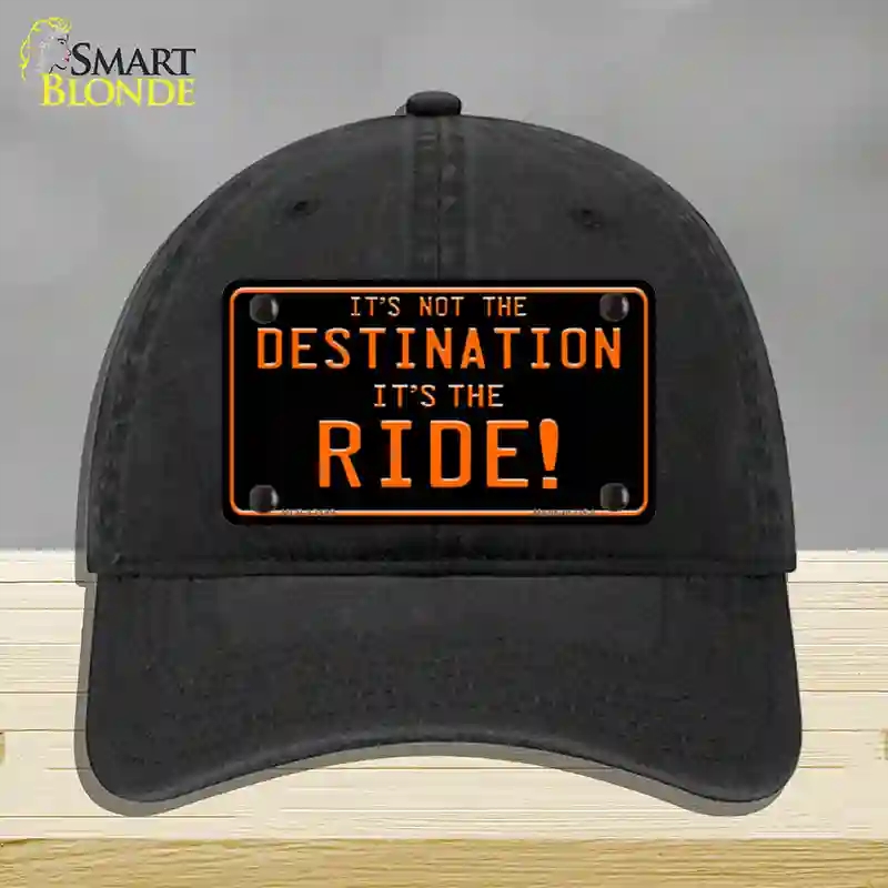 HAT07-MLP-12189 Its Not the Destination Novelty License Plate Hat, Unconstructed Cotton - Black