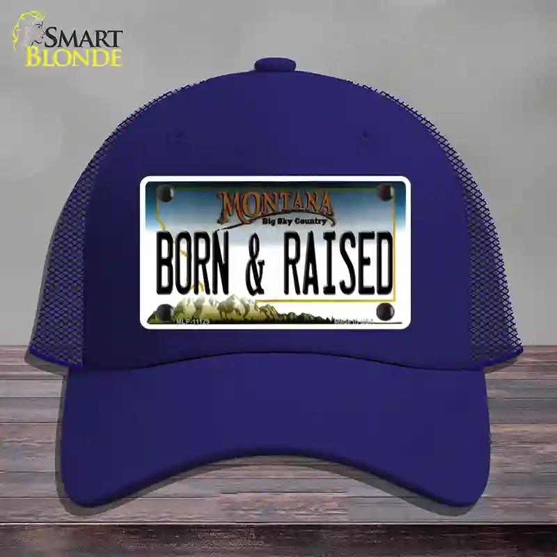 HAT18-MLP-11129 Born & Raised Montana State Novelty License Plate Hat, Mesh - Royal Blue