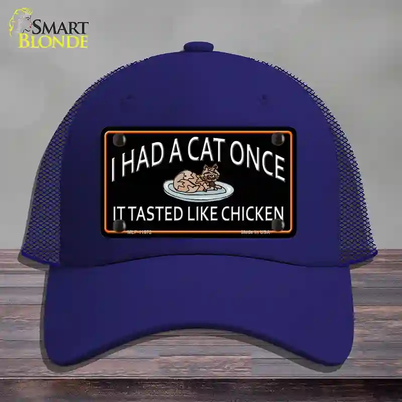HAT18-MLP-11672 I Had a Cat Once Novelty License Plate Hat, Mesh - Royal Blue