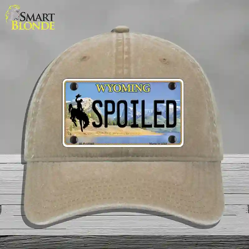 HAT09-MLP-10546 Spoiled Wyoming Novelty License Plate Hat, Unconstructed Cotton - Khaki