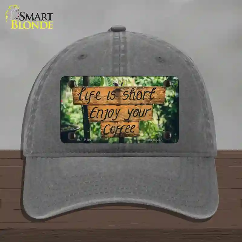 HAT08-MLP-11895 Enjoy Your Coffee Novelty License Plate Hat, Unconstructed Cotton - Charcoal