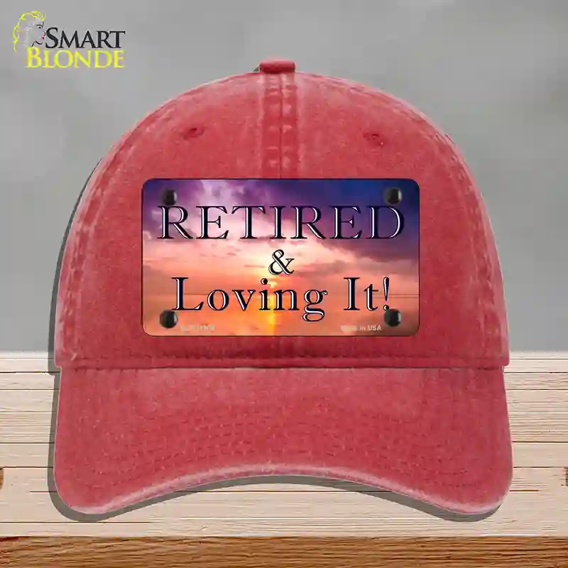 HAT13-MLP-11909 Retired & Loving It Novelty License Plate Hat, Unconstructed Cotton - Red