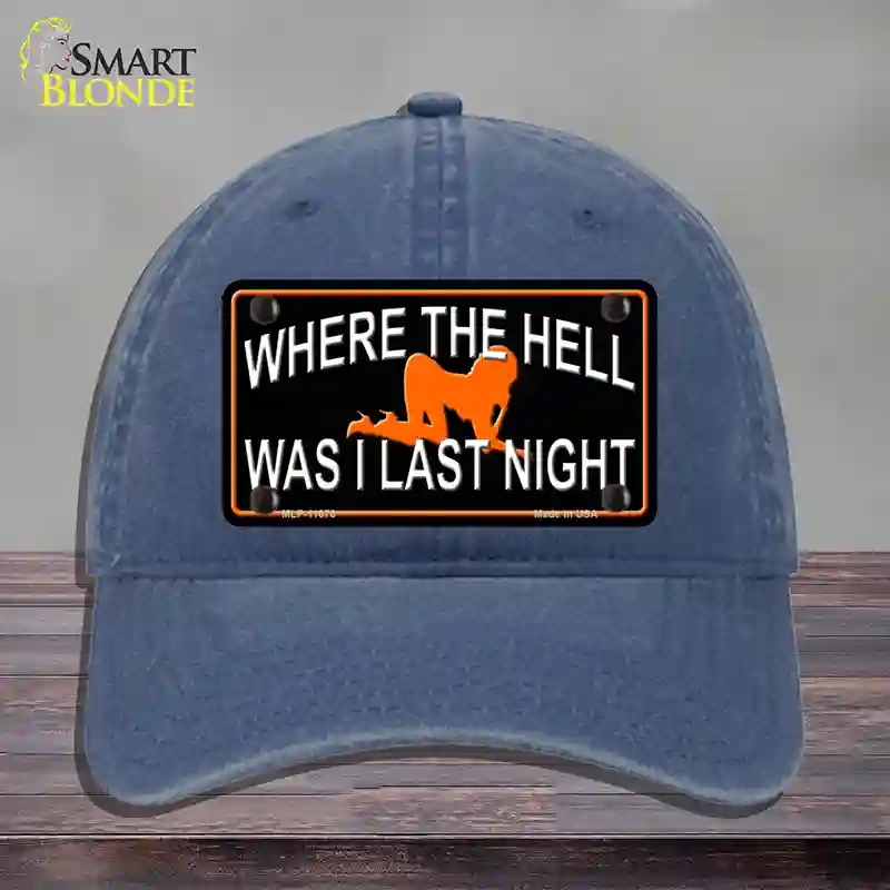 HAT11-MLP-11670 Where the Hell Novelty License Plate Hat, Unconstructed Cotton - Navy